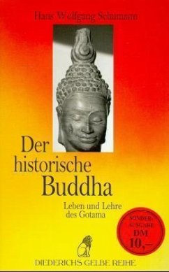 Der historische Buddha - Schumann, Hans W.
