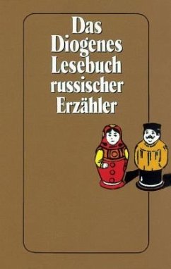 Diogenes Anthologie russischer Erzähler - Johannes von Guenther, 1886 - 1973