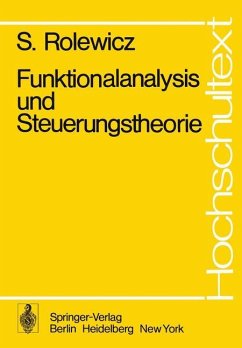 Funktionalanalysis und Steuerungstheorie - Rolewicz, Stefan