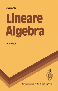 Lineare Algebra. Springer-Lehrbuch - Jänich, Klaus