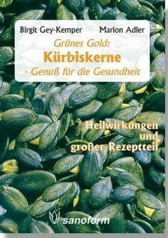 Grünes Gold: Kürbiskerne