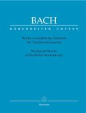 Werke zweifelhafter Echtheit für Tasteninstrumente Werke zweifelhafter Echtheit für Tasteninstrumente