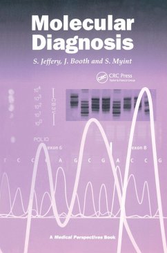 Molecular Diagnosis - Jeffery, S; Myint, Prof Steven; Booth, J