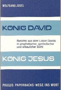 König David - König Jesus