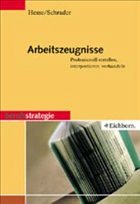 Arbeitszeugnisse - Hesse, Jürgen / Schrader, Hans Christian