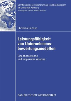 Leistungsfähigkeit von Unternehmensbewertungsmodellen - Carlsen, Christina