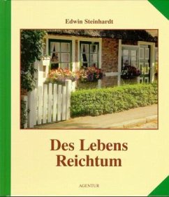 Des Lebens Reichtum Des Lebens Reichtum