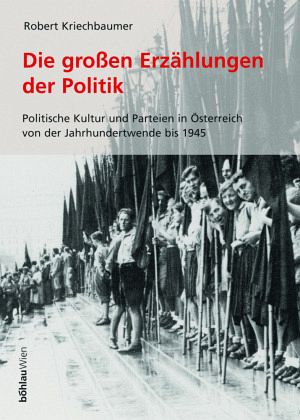 Die großen Erzählungen der Politik Die großen Erzählungen der Politik