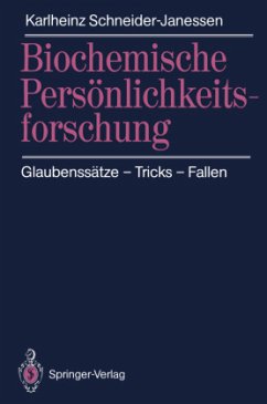Biochemische Persönlichkeitsforschung - Schneider-Janessen, Karlheinz