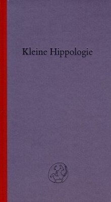 Kleine Hippologie - Kaden, Siegfried; Kranzfelder, Ivo