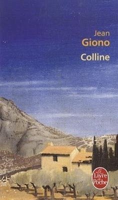 Colline - Giono, Jean