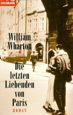 Die letzten Liebenden von Paris - Wharton, William