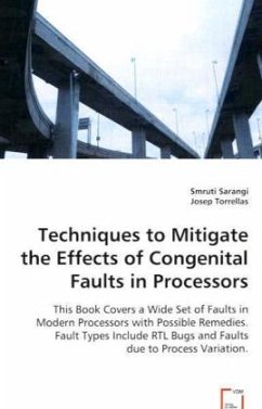 Techniques to Mitigate the Effects of Congenital Faults in Processors - Sarangi, SmrutiTorrellas, Josep