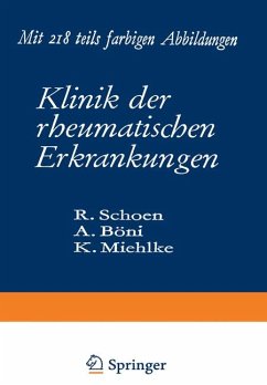 Klinik der rheumatischen Erkrankungen. - Rudolf Schoen und Albert Böni