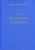 Blaundos, Berichte zur Erforschung einer Kleinstadt im lydisch-phrygischen Grenzgebiet