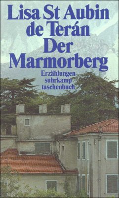 Der Marmorberg und andere Geschichten - St Aubin de Terán, Lisa