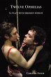 Twelve Ophelias (a play with broken... - Bild 1