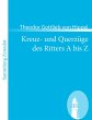 Kreuz- und Querzüge des Ritters A bis Z - Bild 1