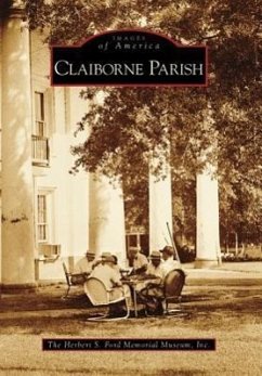 Claiborne Parish - Herbert S. Ford Memorial Museum Inc