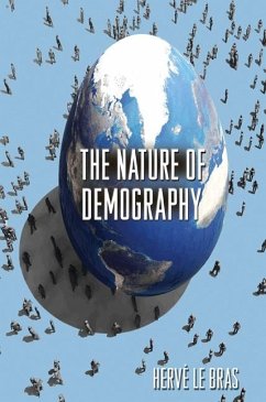 The Nature of Demography - Bras, Hervé Le