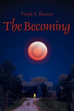 The Becoming - Ranum, Frank F.