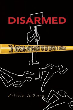 Disarmed - Goss, Kristin