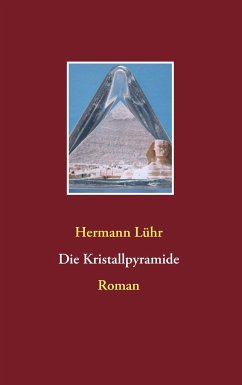 Die Kristallpyramide - Lühr, Hermann