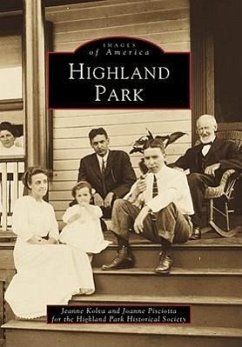 Highland Park - Kolva, Jeanne; Pisciotta, Joanne; Highland Park Historical Society