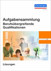 Aufgabensammlung Berufsübergreifende Qualifikationen