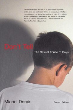Don't Tell: The Sexual Abuse of Boys, Second Edition - Dorais, Michel