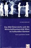 Das Bild Österreichs und die Wirtschaftsuniversität Wien im kulturellen Kontext