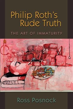 Philip Roth's Rude Truth - Posnock, Ross