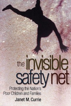 The Invisible Safety Net - Currie, Janet