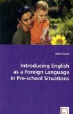 Introducing English as a Foreign Language in Pre-school Situations