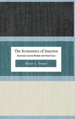 The Economics of Inaction - Stokey, Nancy L.