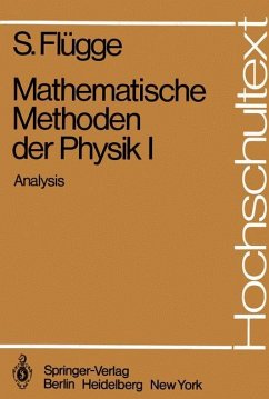 Mathematische Methoden der Physik I - Flügge, Siegfried