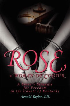ROSE, a WOMAN OF COLOUR - Taylor, Arnold