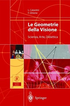 Le Geometrie della Visione - Ghione, Franco;Catastini, Laura