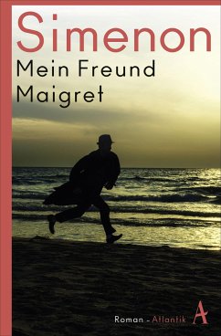 Mein Freund Maigret / Kommissar Maigret Bd.31 - Simenon, Georges