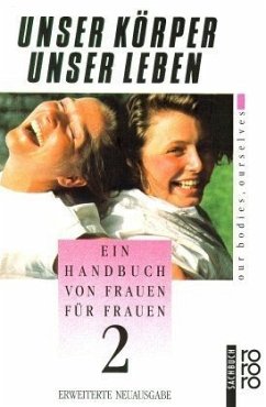 Unser Körper, unser Leben. Tl.2 Unser Körper, unser Leben. Tl.2