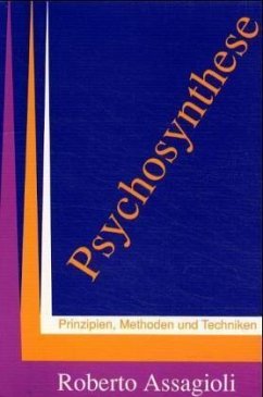 Psychosynthese - Assagioli, Roberto
