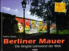 Berliner Mauer - Gareis, Raimo