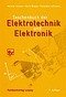 Taschenbuch der Elektrotechnik und Elektronik - Lindner, Harald; Lindner, Hartmut; Brauer; Lehmans, Constans