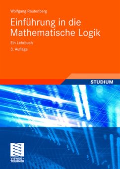 Einführung in die Mathematische Logik - Rautenberg, Wolfgang