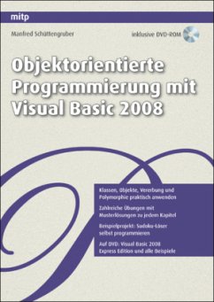 Objektorientierte Programmierung mit Visual Basic 2008, m. DVD-ROM - Schüttengruber, Manfred