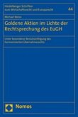 Goldene Aktien im Lichte der Rechtsprechung des EuGH