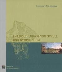 Friedrich Ludwig von Sckell und Nymphenburg - Herzog, Rainer