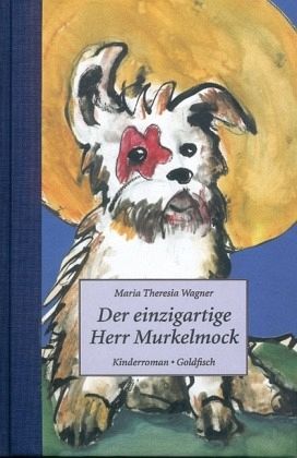 Der einzigartige Herr Murkelmock Der einzigartige Herr Murkelmock