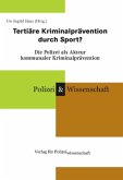 Tertiäre Kriminalprävention durch Sport?