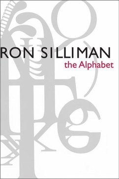 The Alphabet - Silliman, Ron